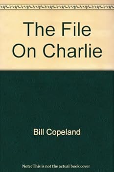 Paperback The File on Charlie Book