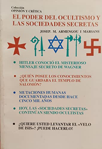 El poder del ocultismo y las sociedades secretas