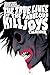 The True Lives of the Fabulous Killjoys: California Library Edition