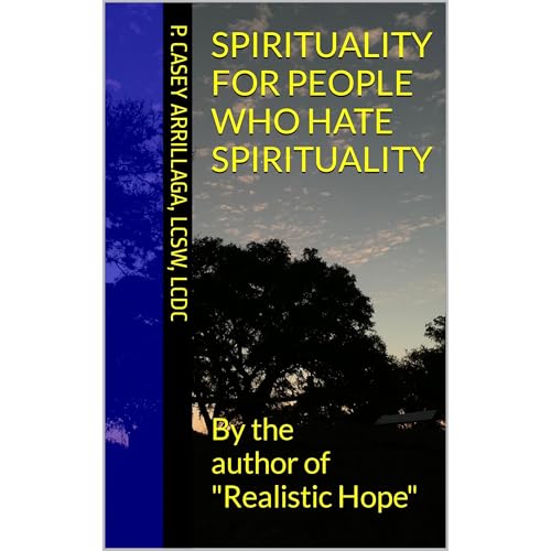 Spirituality for People Who Hate Spirituality by P. Arrillaga episode artwork