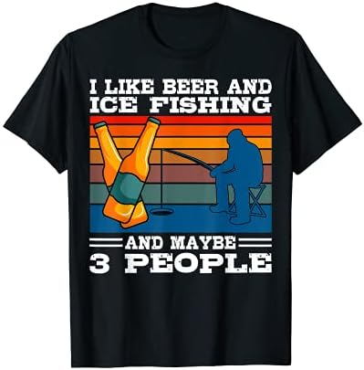 Ice Fishing Beer Lover Spear Fishers Fish House Icehouse T-Shirt