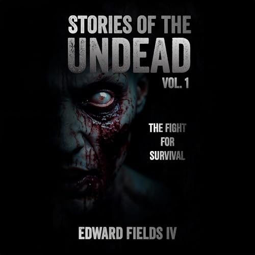 Stories of the Undead Vol. 1: The Fight for Survival Titelbild