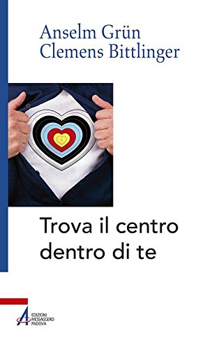 Trova il centro dentro te