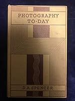 Photography to-day B00085S8JC Book Cover