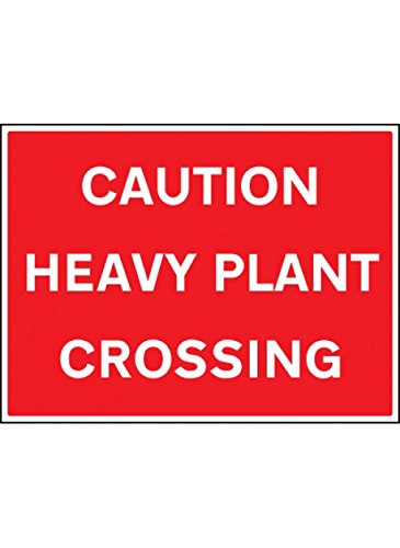 Caledonia Signs 17526Q "Caution Heavy Plant Crossing" Sign, Rigid Plastic, 600 mm x 450 mm