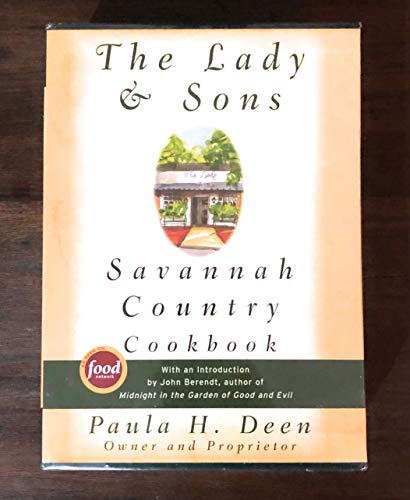 Lady and Sons: Savannah Country Cookbook by Paula Deen, John Berendt (Introduction)