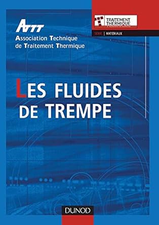 Les Fluides de trempe