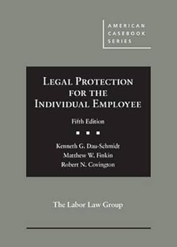 Hardcover Legal Protection for the Individual Employee (American Casebook Series) Book