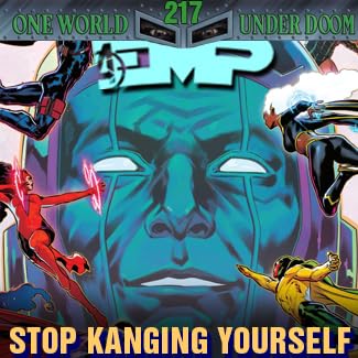 EMP Episode 217: Stop Kanging Yourself