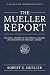 The Mueller Report: The Final Report of the Special Counsel Investigation of Donald J. Trump