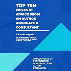 Top Ten Pieces of Advice from an Author Advocate & Consultant Titelbild