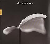  Classique & Zen [Import]
