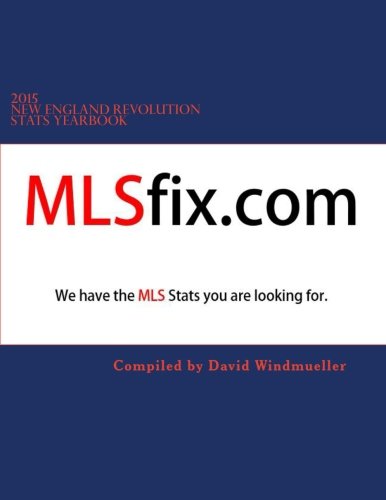 2015 New England Revolution Stats Yearbook