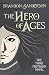 The Hero of Ages: Mistborn Book Three