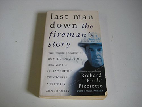 Last Man Down: A New York City Fire Chief and t... 0752842870 Book Cover
