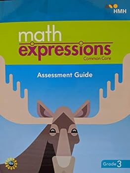 Unknown Binding Math Expressions, Common Core, Assessment Guide BlackLine Master with Answer Key Grade 3, 9781328703651, 1328703657 Book