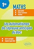 maths 1re stmg hachette corrigé  Maths 1re Spécialité, tronc commun, techno: Les automatismes de l’épreuve anticipée du bac