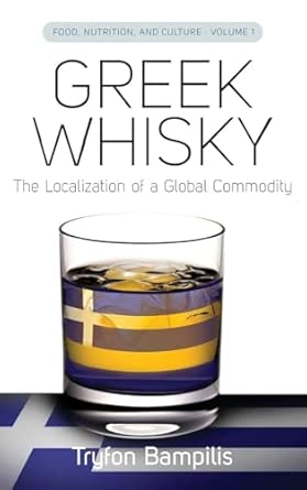 Greek Whisky: The Localization of a Global Commodity: 1 book cover