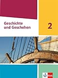  Geschichte und Geschehen 2. Ausgabe Nordrhein-Westfalen, Hamburg und Schleswig-Holstein Gymnasium: Schülerbuch Klasse 7/8 (G9) (Geschichte und Geschehen. Sekundarstufe I)