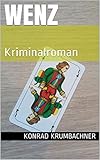 Wenz: Kriminalroman