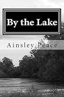 By the Lake 1503081583 Book Cover