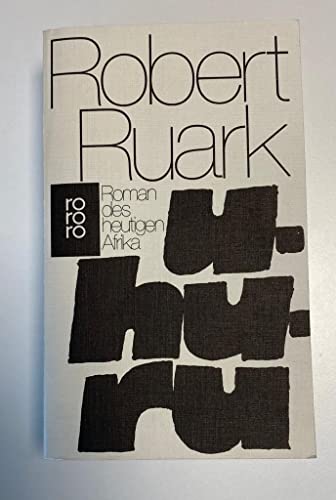 Uhuru. Roman des heutigen Afrika.