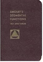 Smoleys Segmental Functions Text & Table B01C1Y4CTM Book Cover