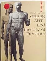 Greek Art and the Idea of Freedom 0500273561 Book Cover