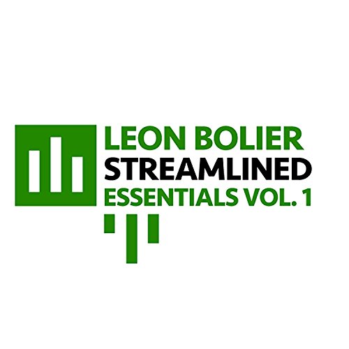Leon Bolier Presents Streamlined Essentials Vol. 1 Leon
