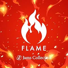 FLAME / Jams Collection