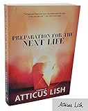 Preparation for the Next Life