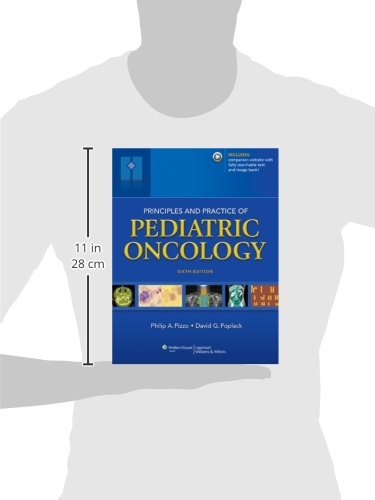 Principles and Practice of Pediatric Oncology