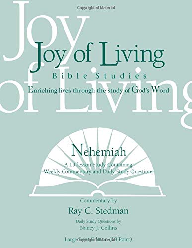 Nehemiah Large Print (18 Point) (Joy of Living Bible Studies)