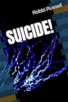 SUICIDE! B0DBHFW44M Book Cover