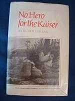 No Hero for the Kaiser 0688060935 Book Cover