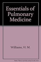 Essentials of Pulmonary Medicine 0721693946 Book Cover