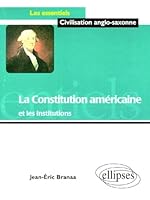 La constitution américaine et les institutions 2729869344 Book Cover