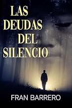 Las deudas del silencio: Primera entrega de los inspectores Vergara y Mantilla