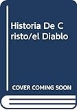 Historia De Cristo/el Diablo