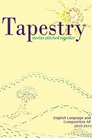 Tapestry: Stories Stitched Together 1257794167 Book Cover