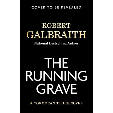The Running Grave: A Cormoran Strike Novel (A Cormoran Strike Novel, 7) Cover