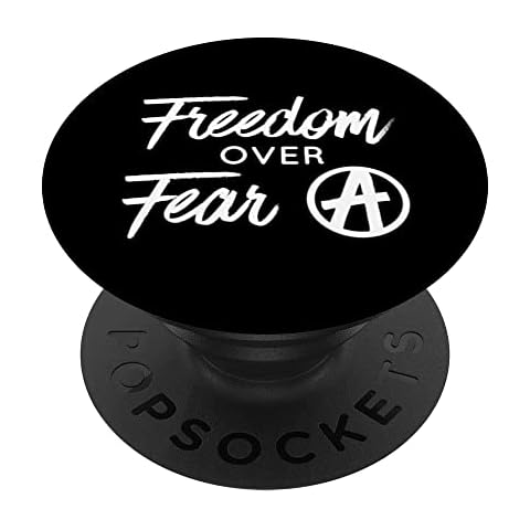Freedom Over Fear Anarchy Symbol Liberty PopSockets Swappable PopGrip Cover