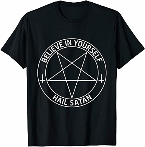 New Limited Believe in Yourself Hail Satan Satanic Pentagram T-Shirt Black(X-Large)