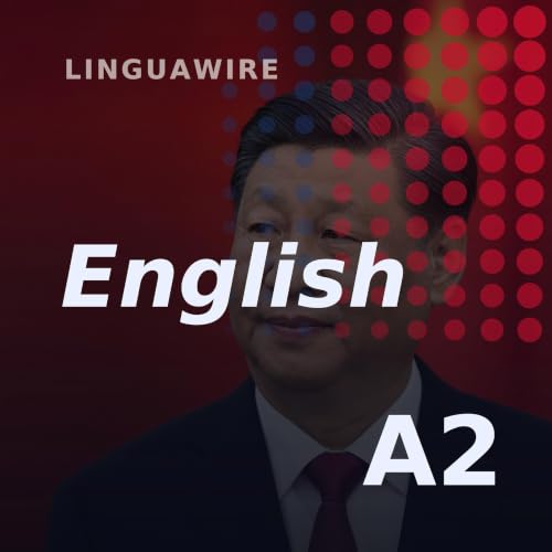 A2 English News | Why More Countries Now Prefer China Over the US