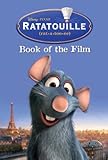 Disney Ratatouille (Disney Book of the Film)