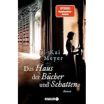 Das Haus der B&uuml;cher und Schatten