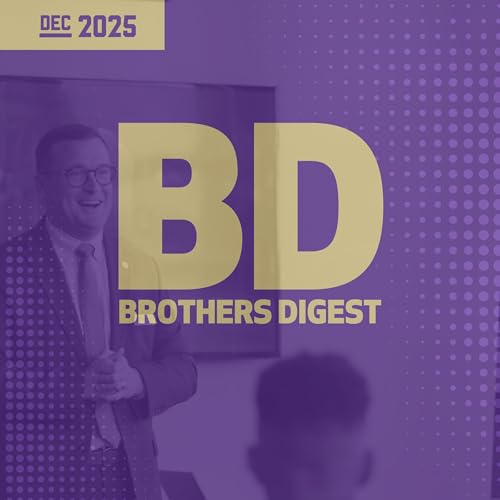 Brothers Digest - John Goode '07 - 12.19.25 cover art