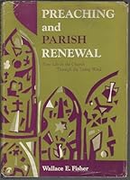 Preaching and parish renewal B0007EFBWG Book Cover