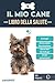 Libro della Salute - Il Mio Cane: Libretto sulla salute e il monitoraggio dei cani | Yorkshire terrier | 120 pagine | Formato 15,24 x 22,86 cm