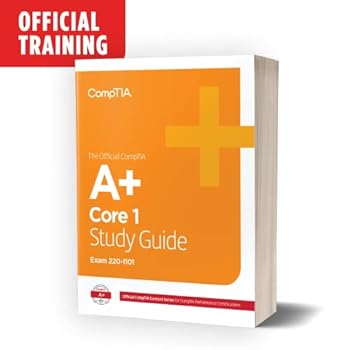 Paperback The Official CompTIA A+ Core 1 Self-Paced Study Guide (Exam 220-1101) Book